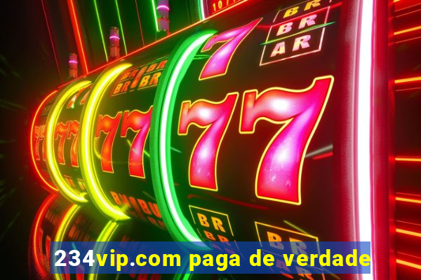 234vip.com paga de verdade